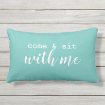 Come & sit with me lumbar pillow
