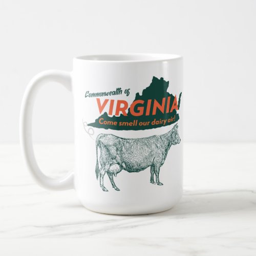 Come Smell Our Dairy Air  Funny Virginia Logo Coffee Mug