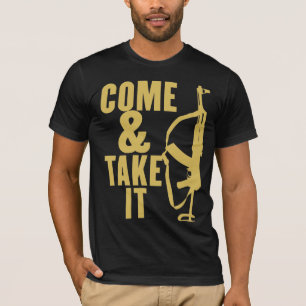 Come & Take It Shirt
