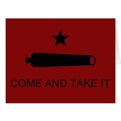 Come  Take It Texas State battle Flag