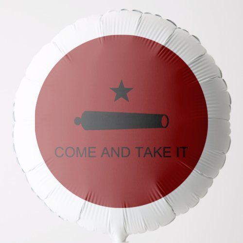 Come  Take It Texas State battle Flag Balloon