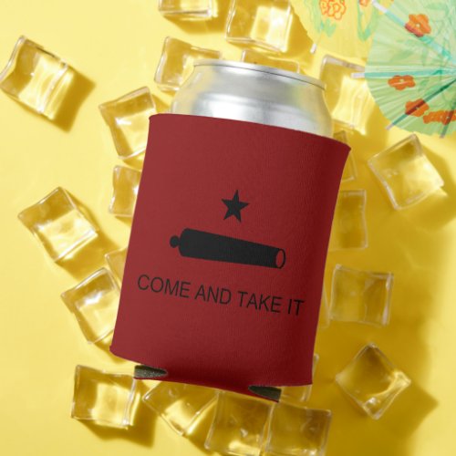 Come  Take It Texas State battle Flag Can Cooler