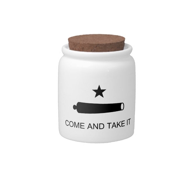 Come & Take It! Texas State battle Flag Candy Jar (Front)