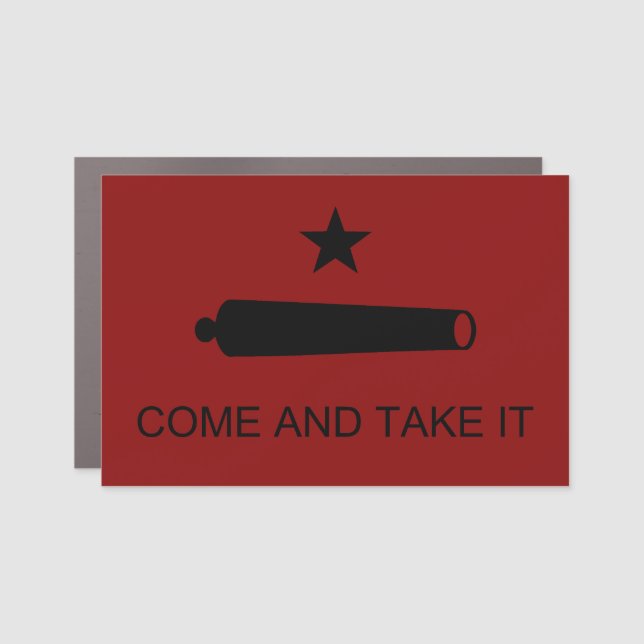 Come & Take It! Texas State battle Flag Car Magnet (Front)
