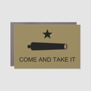 Come & Take It! Texas State battle Flag Car Magnet