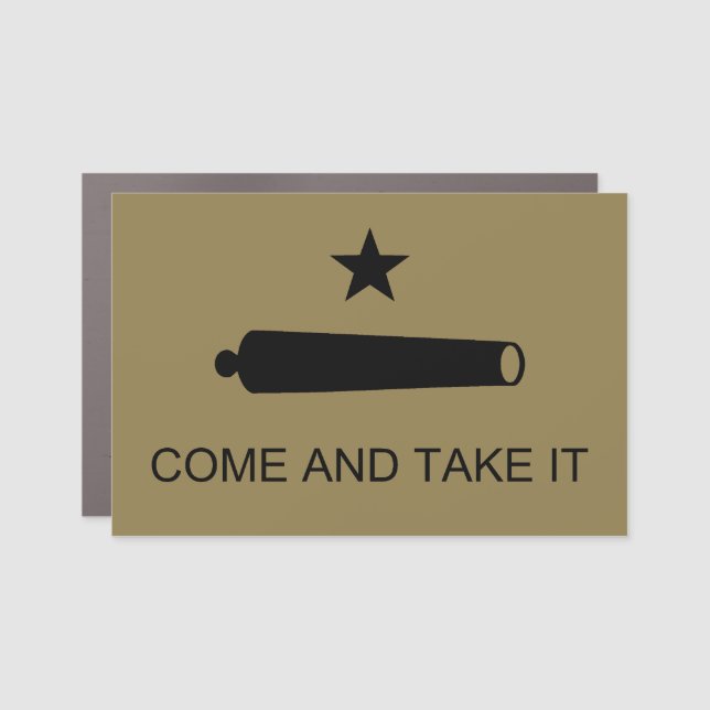 Come & Take It! Texas State battle Flag Car Magnet (Front)