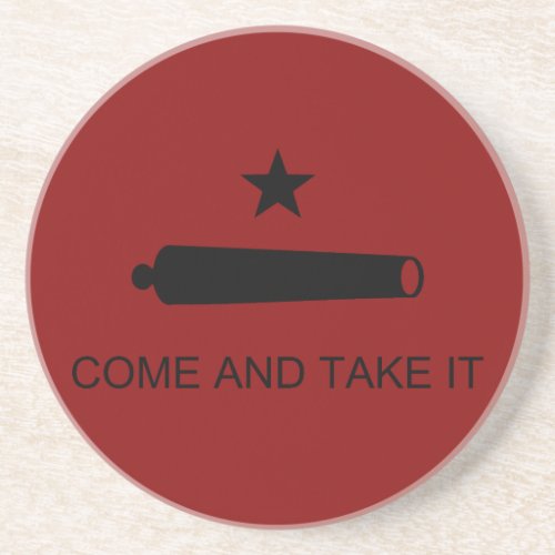 Come  Take It Texas State battle Flag Coaster
