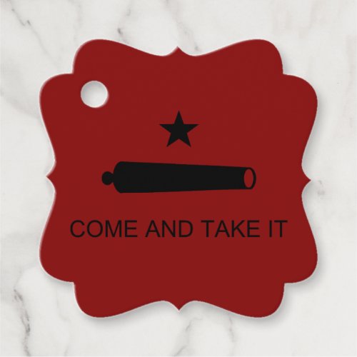 Come  Take It Texas State battle Flag Favor Tags