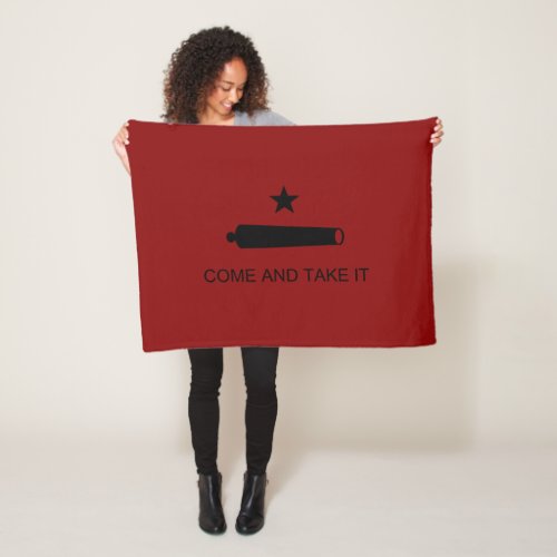 Come  Take It Texas State battle Flag Fleece Blanket