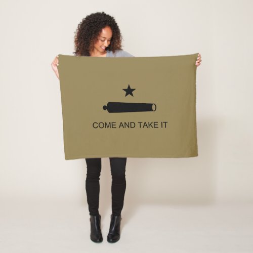 Come  Take It Texas State battle Flag Fleece Blanket