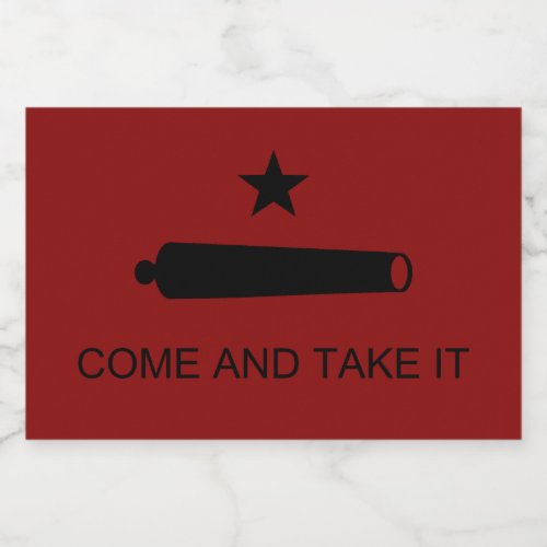 Come  Take It Texas State battle Flag Food Label