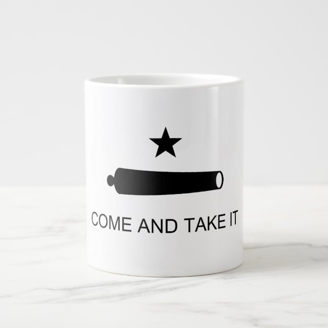 Come & Take It! Texas State battle Flag Giant Coffee Mug (Front)