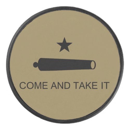 Come  Take It Texas State battle Flag Hockey Puck