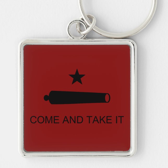 Come & Take It! Texas State battle Flag Keychain (Front)