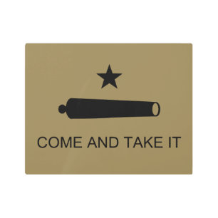 Come & Take It! Texas State battle Flag Metal Print
