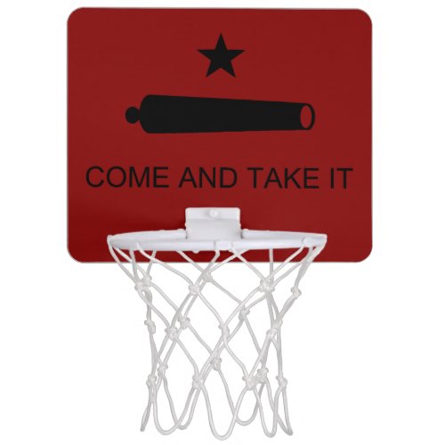 Come  Take It Texas State battle Flag Mini Basketball Hoop
