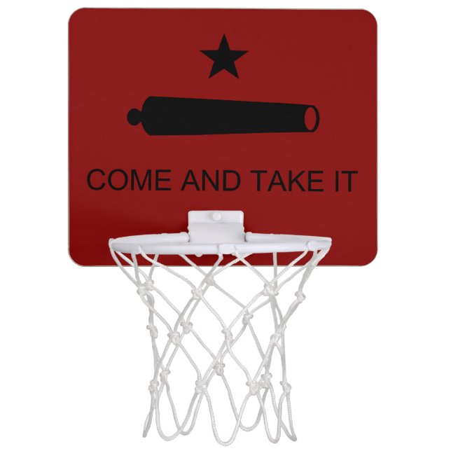Come & Take It! Texas State battle Flag Mini Basketball Hoop (Front)