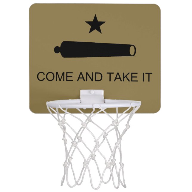 Come & Take It! Texas State battle Flag Mini Basketball Hoop (Front)