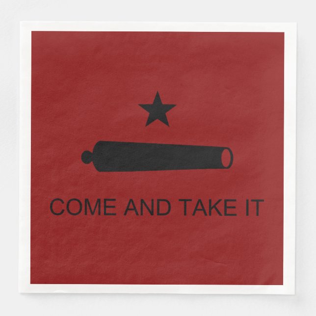 Come & Take It! Texas State battle Flag Paper Dinner Napkins (Front)