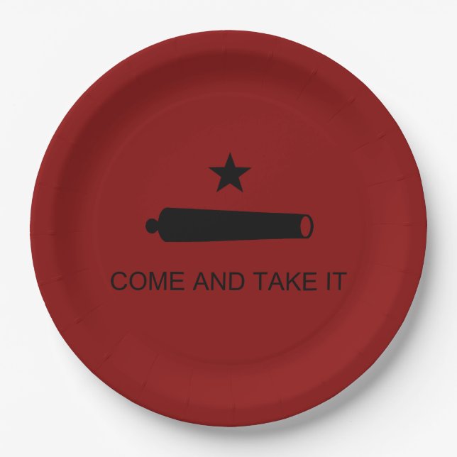 Come & Take It! Texas State battle Flag Paper Plates (Front)