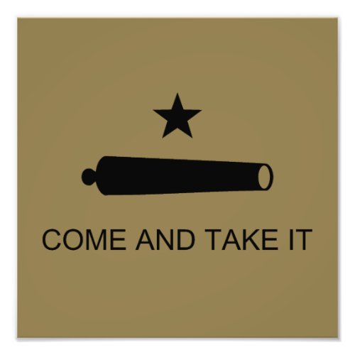 Come  Take It Texas State battle Flag Photo Print