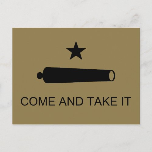 Come  Take It Texas State battle Flag Postcard