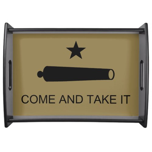 Come  Take It Texas State battle Flag Serving Tray