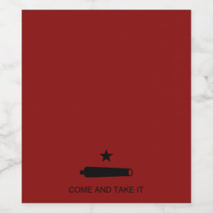 Come & Take It! Texas State battle Flag Wine Label