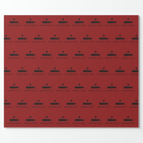 Come  Take It Texas State battle Flag Wrapping Paper