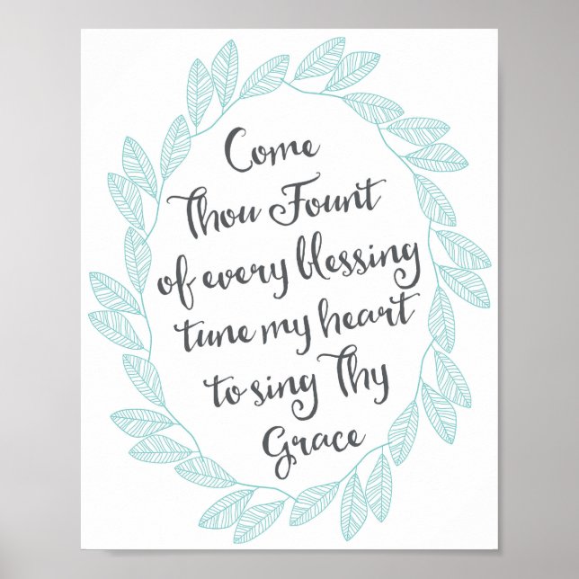 COME THOU FOUNT, 8 X 10 Value Poster Paper (Matte) (Front)