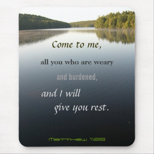 Come to Me Christian Mouse Pad