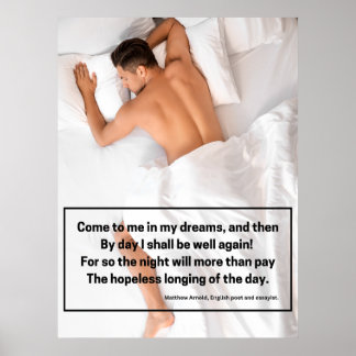 Come to Me in My Dreams – Matthew Arnold Poetic Poster