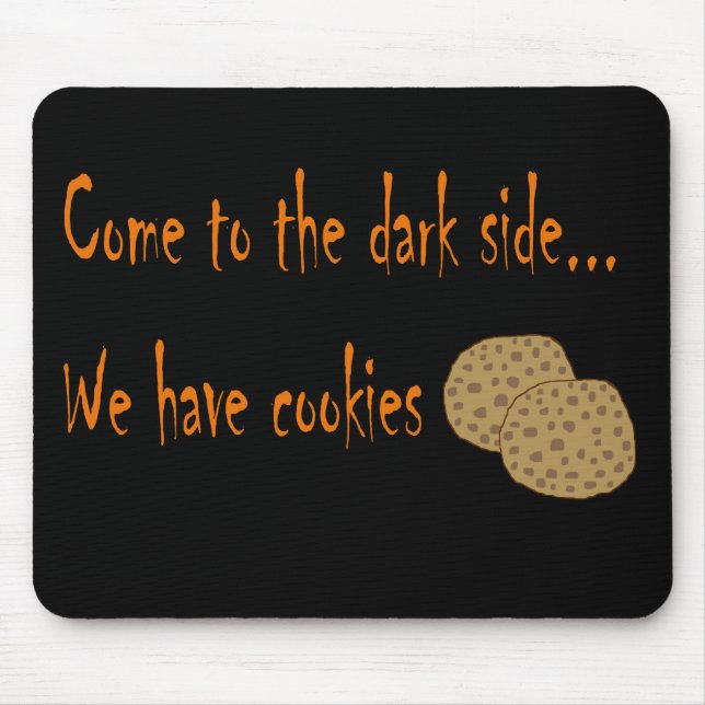 Come to the dark side mouse pad (Front)