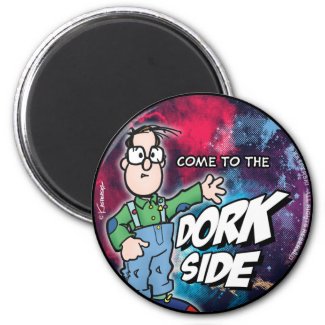 Come To The Dork Side Magnet