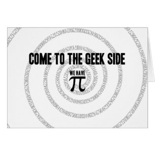 Come To The Geek Side for Pi Decor