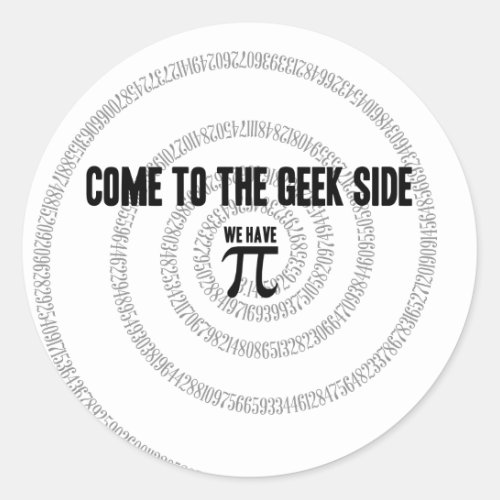 Come To The Geek Side for Pi Decor Classic Round Sticker