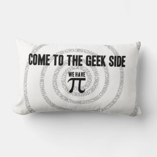 Come To The Geek Side for Pi Decor Lumbar Pillow