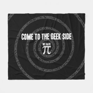 Come To The Geek Side for Pi Fleece Blanket