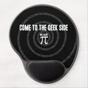 Come To The Geek Side for Pi Gel Mouse Pad
