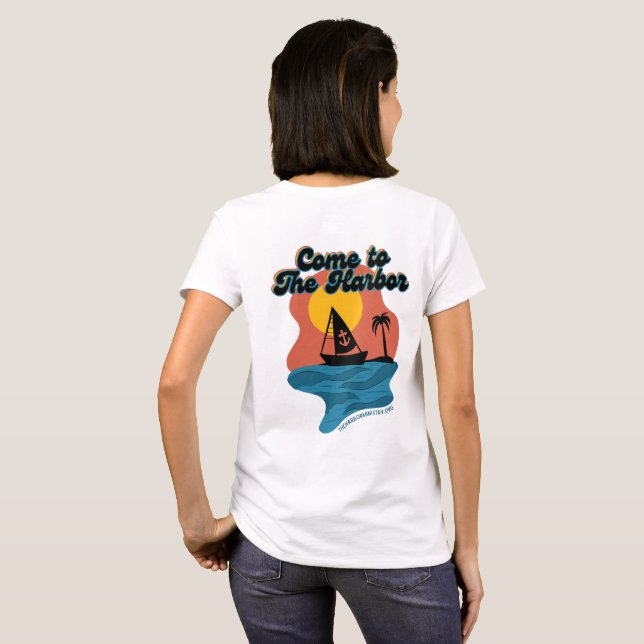 Come To The Harbor Sailboat Shirt (Back Full)