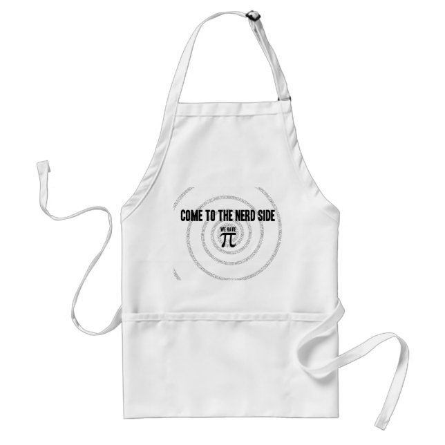 Come To The Nerd Side for Pi Typography Style Adult Apron (Front)