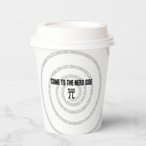 Come To The Nerd Side for Pi Typography Style Paper Cups