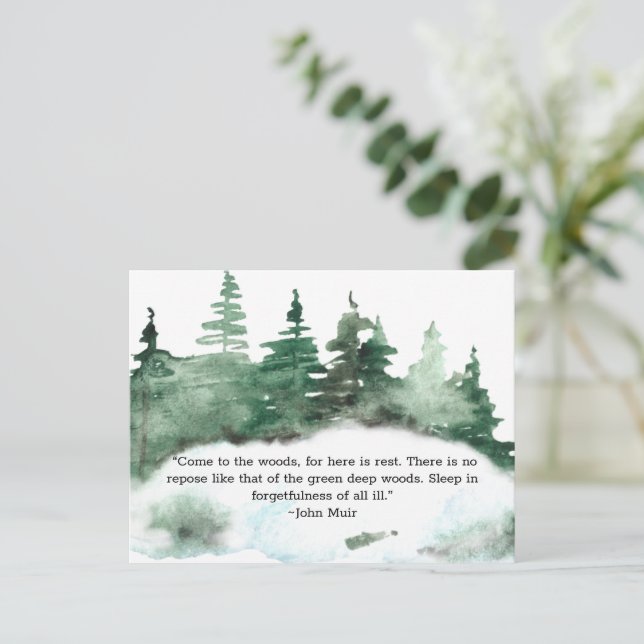 Come To The Wood Muir Quote Forest  Postcard (Standing Front)