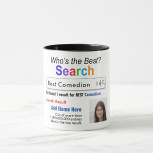 Comedian - Funny Best Custom Search Gift Mug