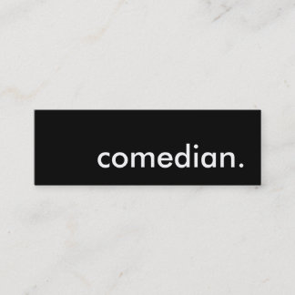 comedian. mini business card