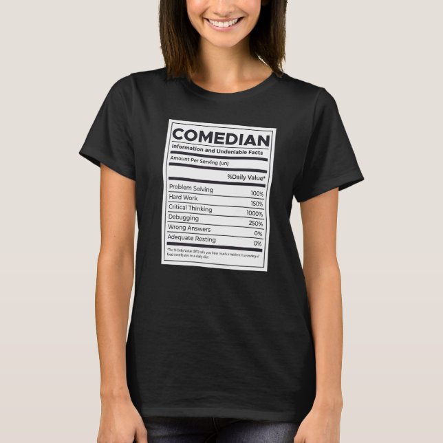 Comedian Nutrition Information   T-Shirt (Front)