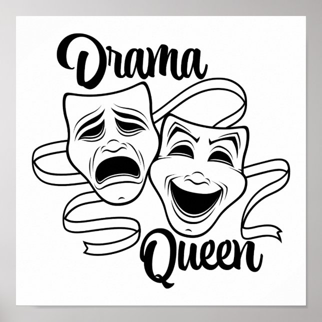 Comedy And Tragedy Theater Masks Drama Queen Black Poster (Front)