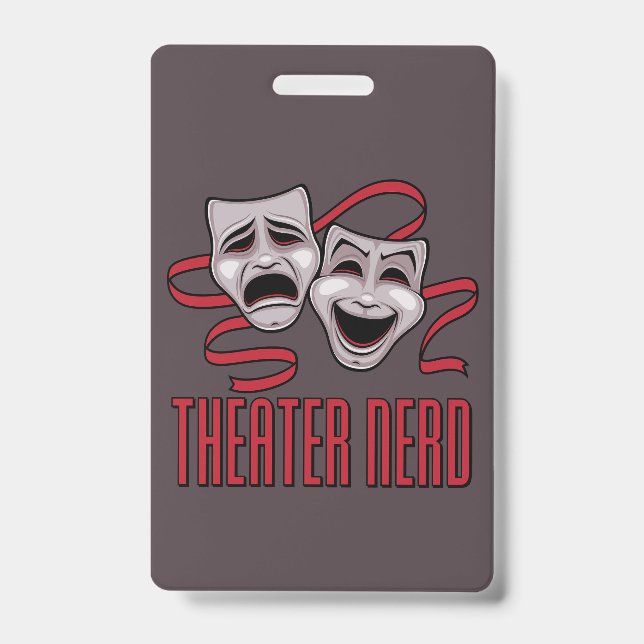 Comedy And Tragedy Theater Nerd Badge (Front)