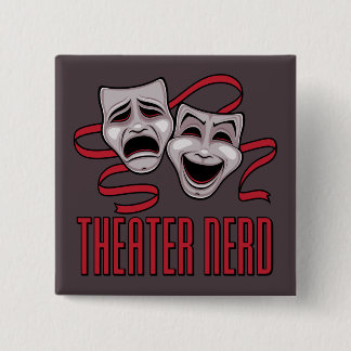 Comedy And Tragedy Theater Nerd Button