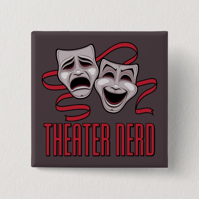 Comedy And Tragedy Theater Nerd Button (Front)
